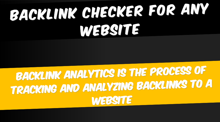 Backlink Analytics Backlink Checker for Any Website blog