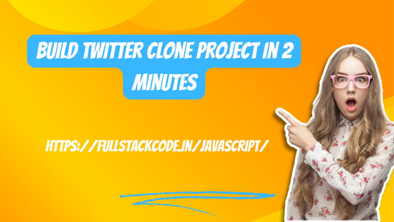 Build Twitter Clone Project in 2 Minutes