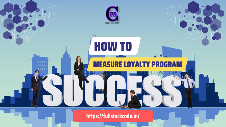 How to Measure Loyalty Program Success